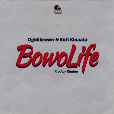 Bowo life - Single