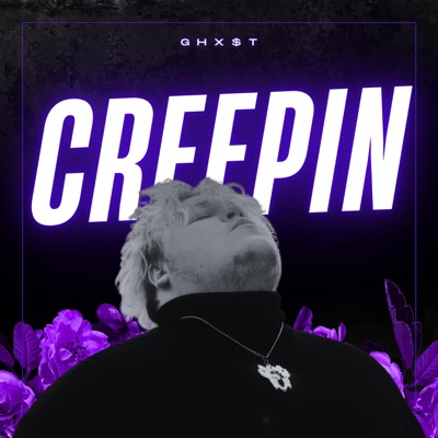 CREEPIN - Single