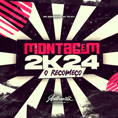 Montagem 2K24 o Recomeço (feat. Mc Magrinho) - Single