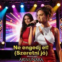 ARIS LUNARA — Ne engedj el!