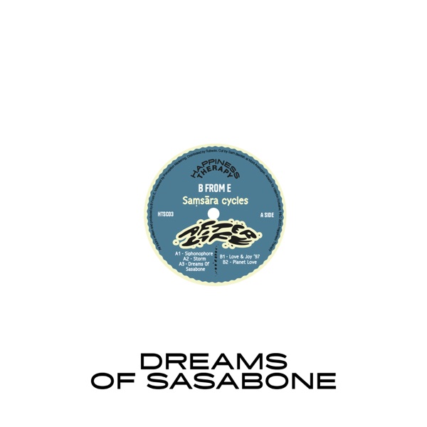 Dreams Of Sasabone - Single