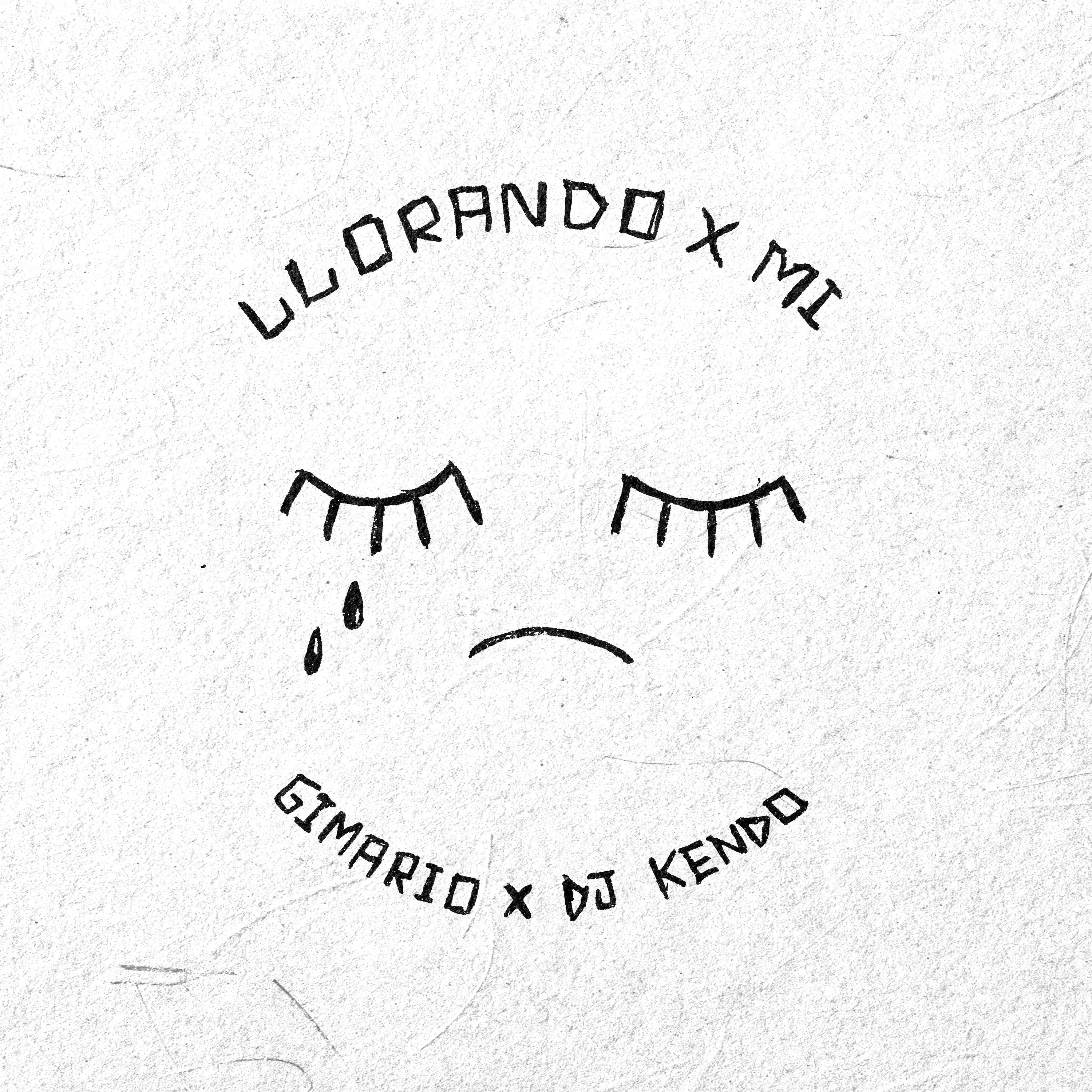 LLORANDO X MI - Single