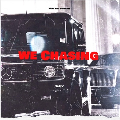 We Chasing - Single