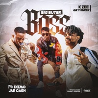 Big buyer boss (feat. Dizmo & Jae Cash) - Single - K zee Mr thinker