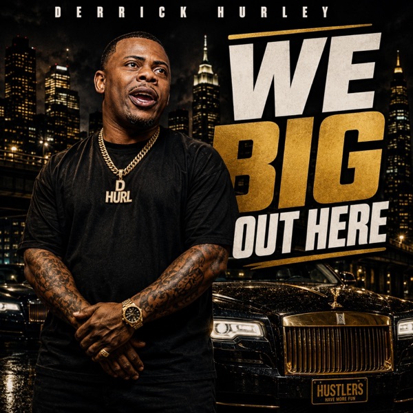 We Big Out Here