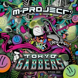 Tokyo Gabbers M-Project