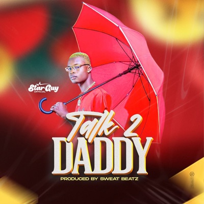 Talk2Daddy - Single