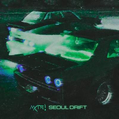 SEOUL DRIFT - Single