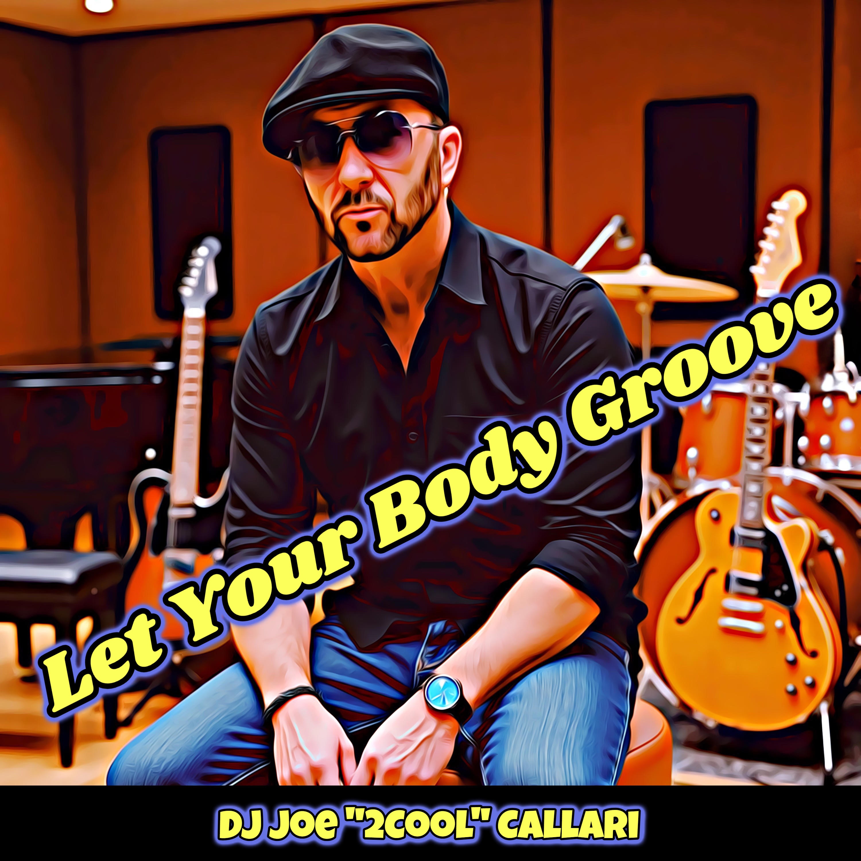 Let Your Body Groove (2Cool Club Mix) - Single