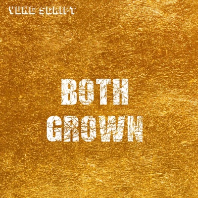 Both Grown - Single