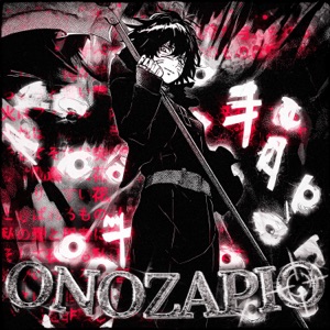 ONOZAPIO (Slowed)