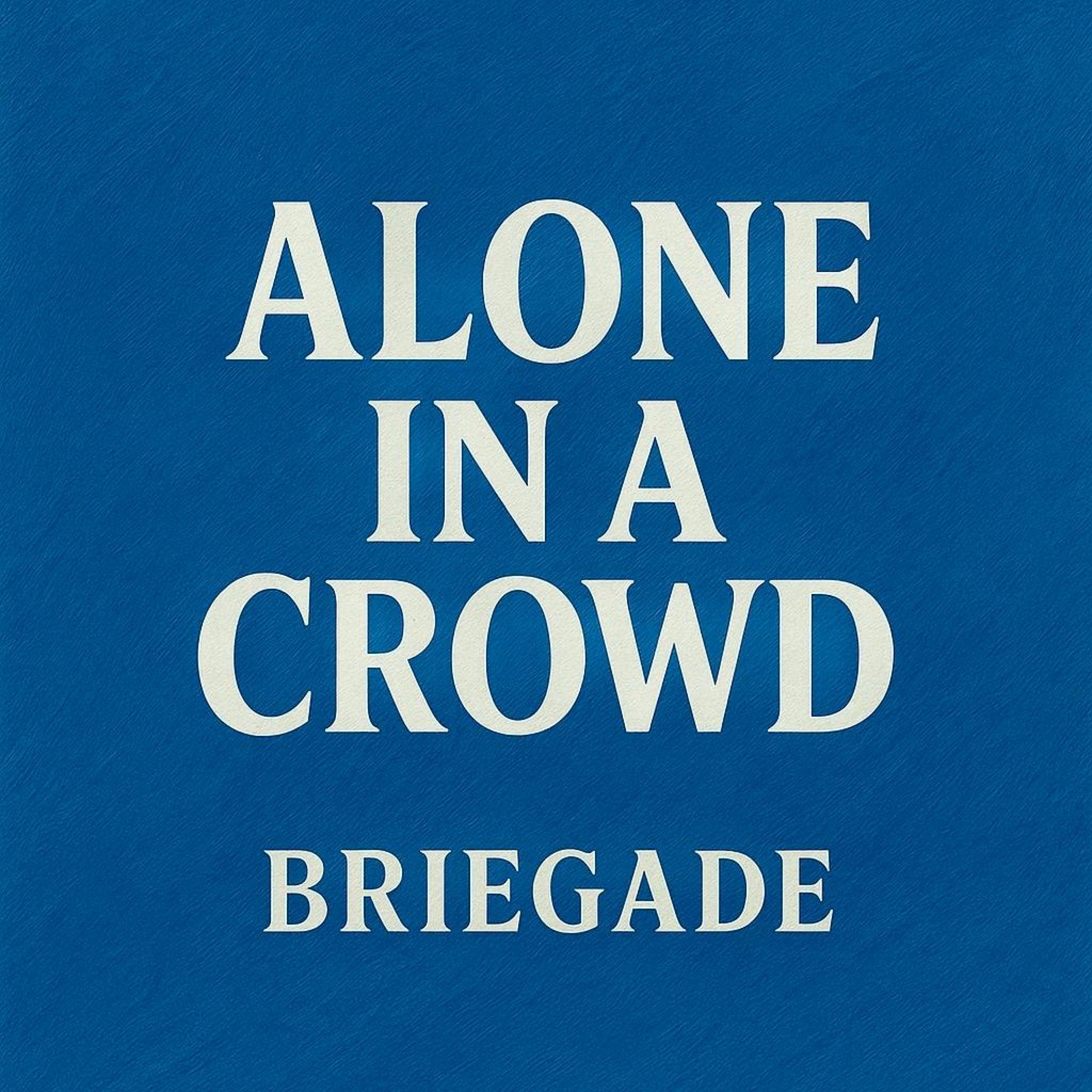 Alone in a Crowd - Single