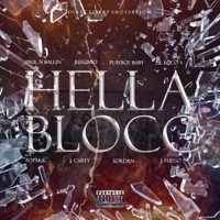 HELLA BLOCC (feat. Paul n Ballin, Juss2bad, Playboy Baby, Lil Loco, Topakk, J. carty, Sordan & J. Fuego) - Single - H. BLOCC