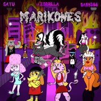 Marik0Nes (feat. BABY666 & Satu) - Single - La Zorrilla