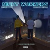 Night Workers (feat. Norchkingz) - Single