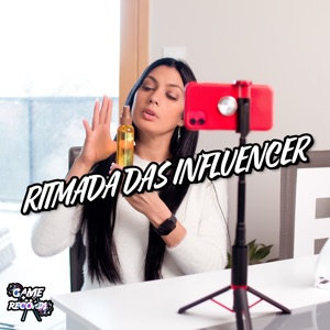 Ritmada das Influencer (feat. Game Records)