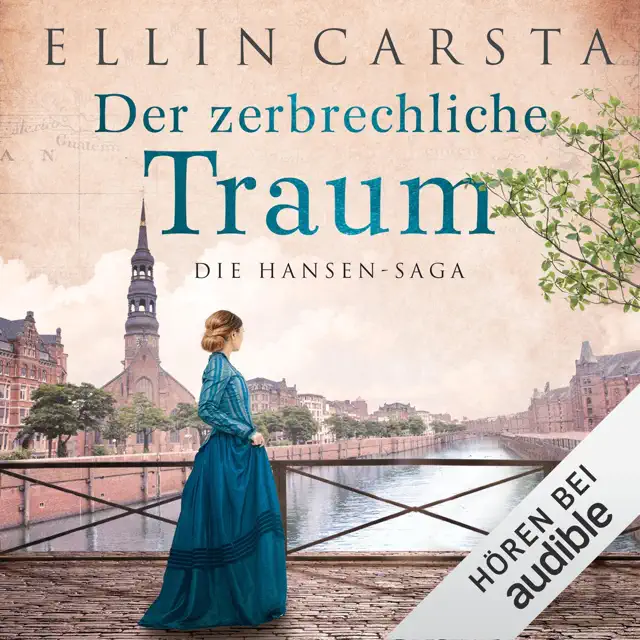 Der zerbrechliche Traum: Die Hansen-Saga 4