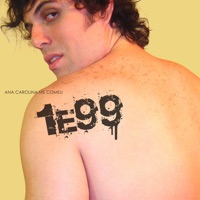 Ana Carolina Me Comeu (feat. Rody Martinez) - Single - Banda 1E99