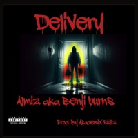 Delivery - Single - Almiz Aka Benji Burns