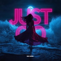 Just Go (feat. Amara) - Single - Timdek