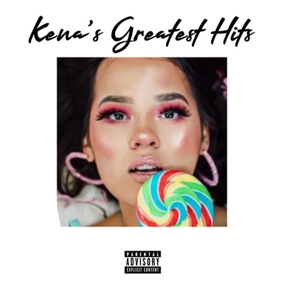 Kena's Greatest Hits