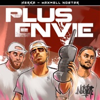 Plus envie - Single - Maxwell Nostar & Herka
