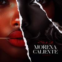 Morena Caliente - Single - MC Tinho da Sul & Dj AK Beats