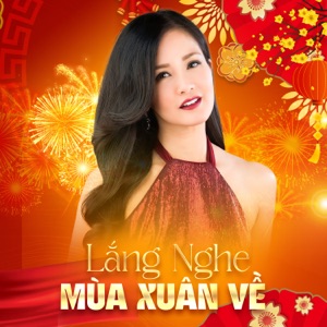 Lắng Nghe Mùa Xuân Về