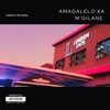 AMAGALELO KA M'gilane (Official Audio) - Single