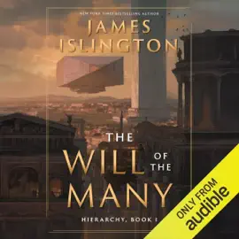 The Will of the Many: Hierarchy, Book 1 (Unabridged)