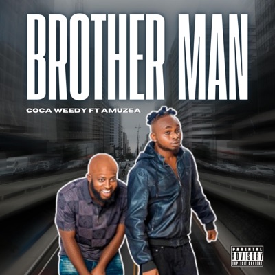 Brother Man (feat. Amuzea) - Single