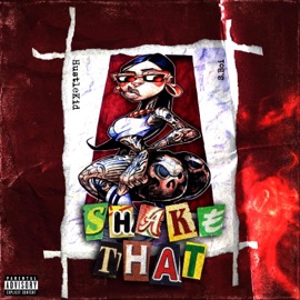 SHAKE THAT (feat. S.Boi) HustleKid