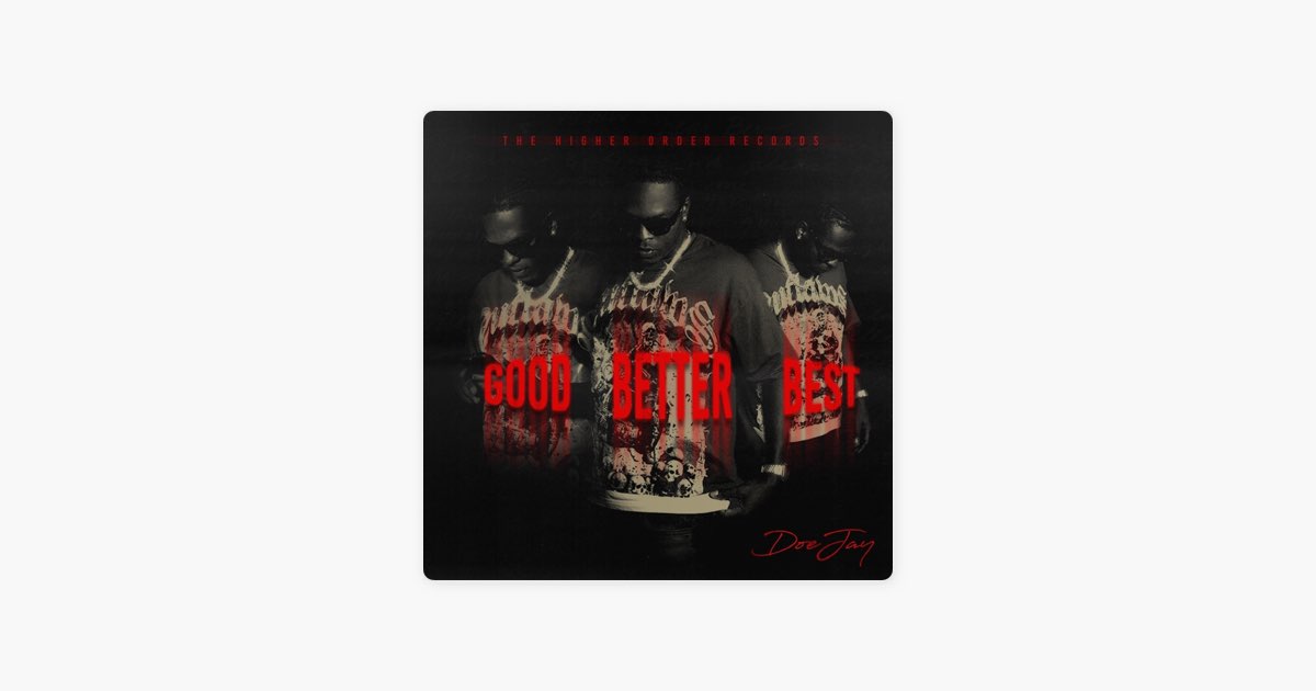 Good Better Best - DoeJay
