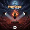 QUIERO GRITAR