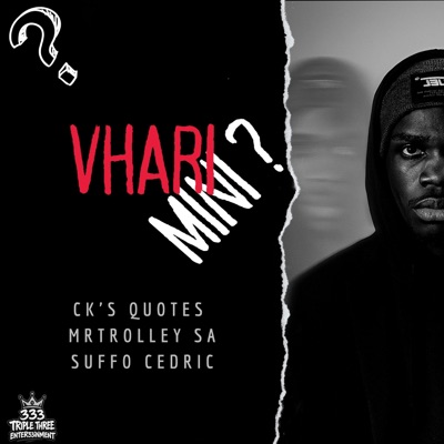 Vhari mini ? (feat. Mr Trolley SA & Suffo Cedric) - Single