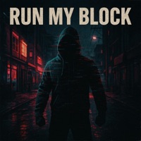 RUN MY BLOCK - Single - Trayda