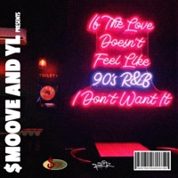 90's R&B - Single - $moove & YL