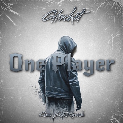 One Player (feat. Glocket) - Single