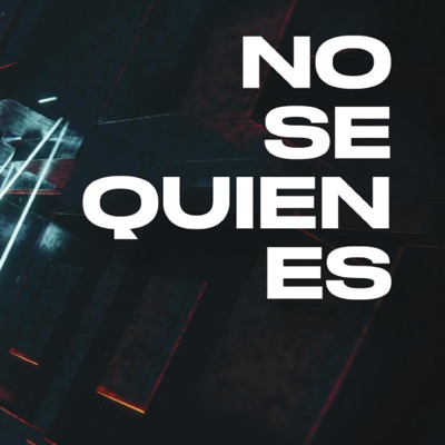 NO SE QUIEN ES (feat. Kikel) - Single