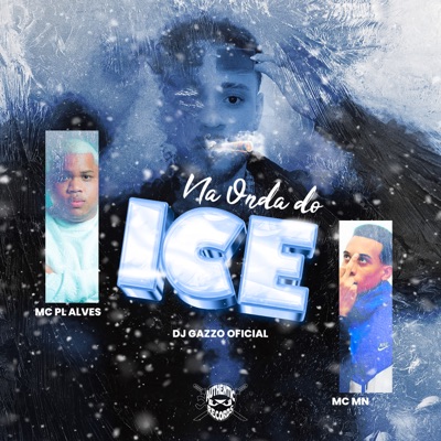 Na Onda do Ice - Single