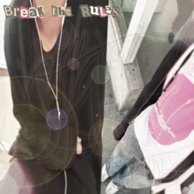 Break the rules (feat. zoos) - Single