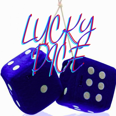 Lucky Dice - Single