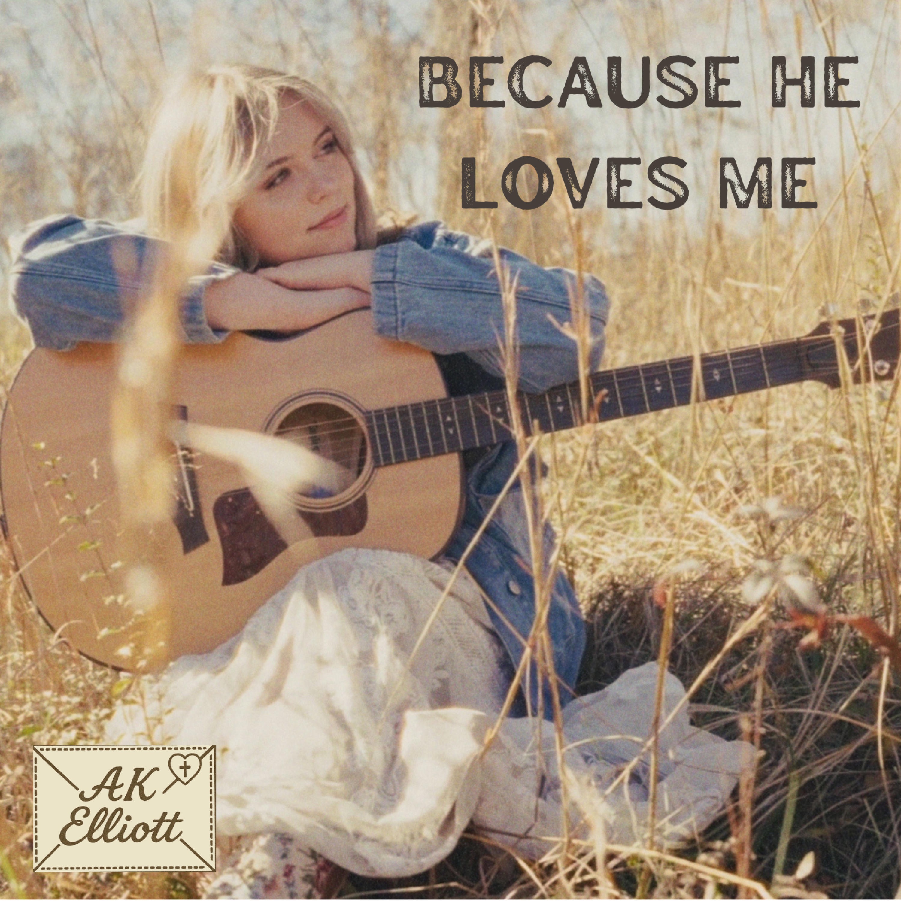 Because He Loves Me - Single