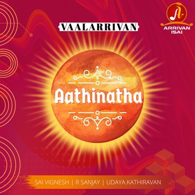 Aathinatha (Vaalarrivan) - Single