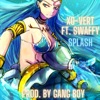 Splash (feat. Swaffy) - Single