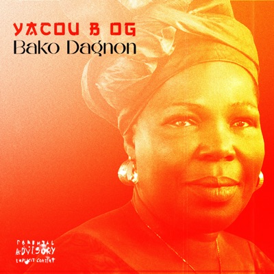 Song - Bako Dagnon - Yacou B OG