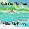 Salt On The Rim