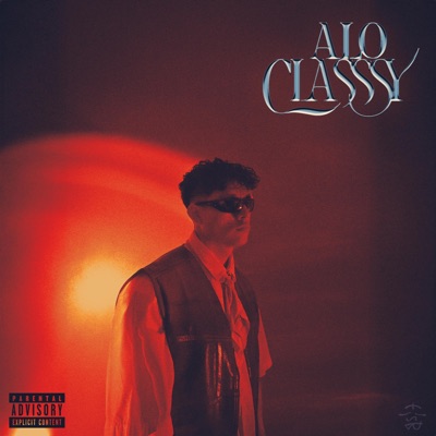 A LO CLASSSY - Single