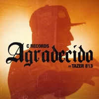 Agradecido (feat. Tazer 813) - Single - C Records