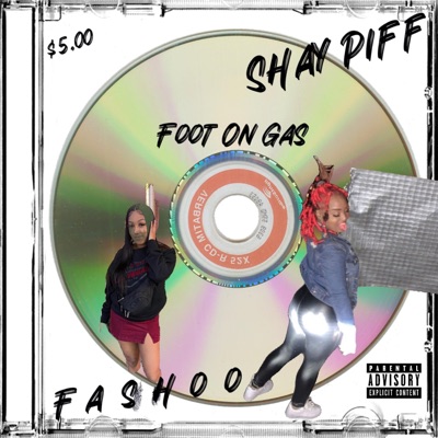 Foot On Gas (feat. Fashoo) - Single